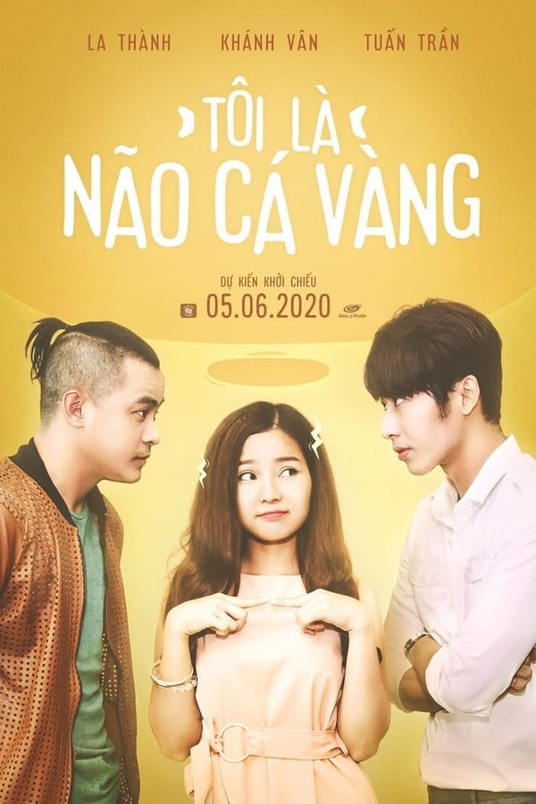 Phim Tôi Là Não Cá Vàng