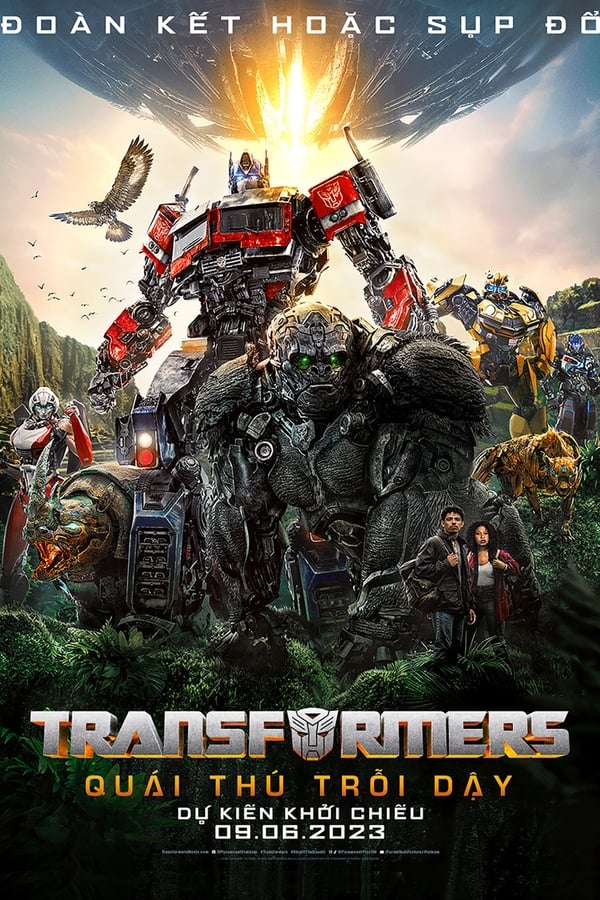 Phim Transformers: Quái Thú Trỗi Dậy - Transformers: Rise of the Beasts