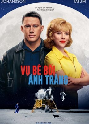 Phim Vụ Bê Bối Ánh Trăng - Fly Me to the Moon