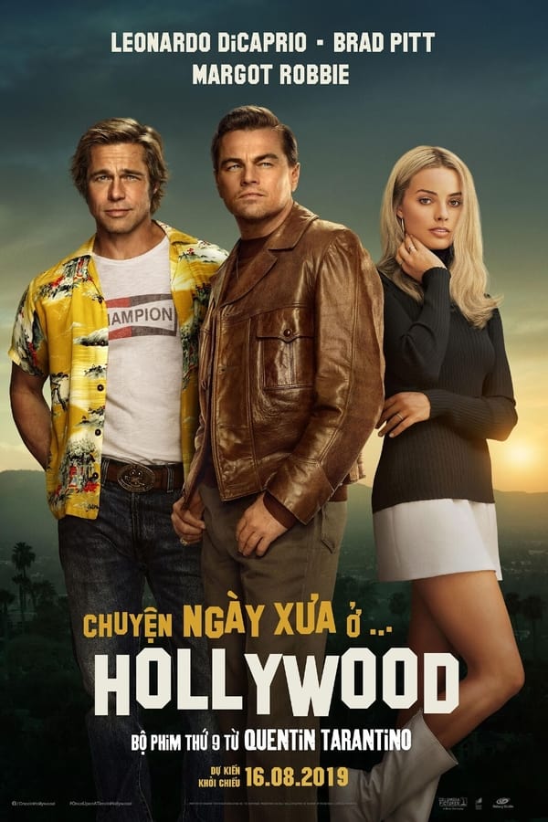 Phim Chuyện ngày xưa ở… Hollywood - Once Upon A Time ... In Hollywood