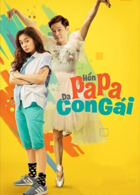 Phim Hồn Papa Da Con Gái