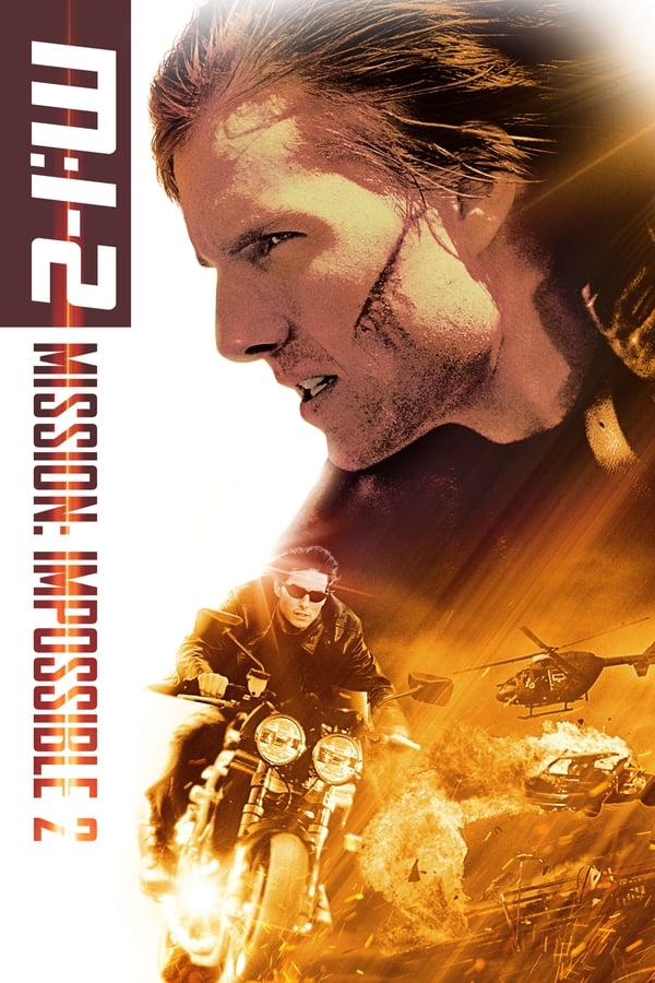 Phim Nhiệm Vụ: Bất Khả Thi 2 - Mission: Impossible II