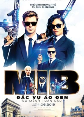 Phim Đặc Vụ Áo Đen: Sứ Mệnh Toàn Cầu - Men in Black: International