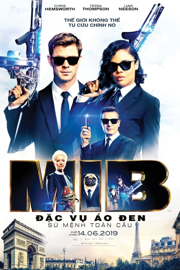 Phim Đặc Vụ Áo Đen: Sứ Mệnh Toàn Cầu - Men in Black: International