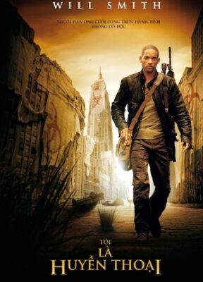 Phim Tôi Là Huyền Thoại - I Am Legend (Bản Kết Có Hậu)