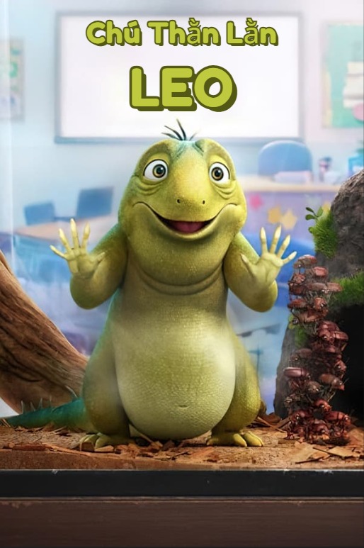Phim Chú Thằn Lằn LEO - Leo