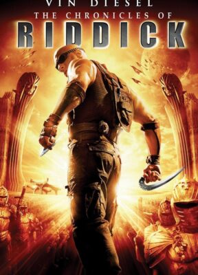 Phim Riddick 2: Biên Niên Sử Của Riddick -The Chronicles of Riddick
