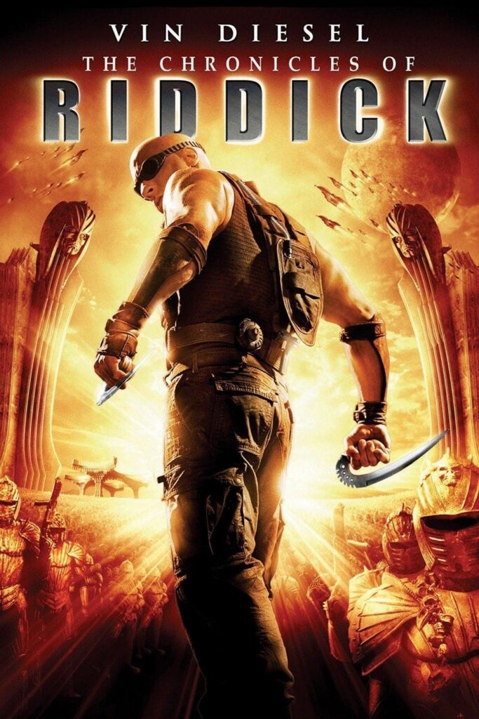 Phim Riddick 2: Biên Niên Sử Của Riddick -The Chronicles of Riddick