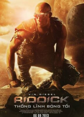 Phim Riddick 3: Thống Lĩnh Bóng Tối