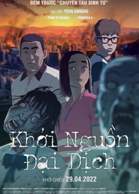 Phim Khởi Nguồn Đại Dịch - Seoul Station