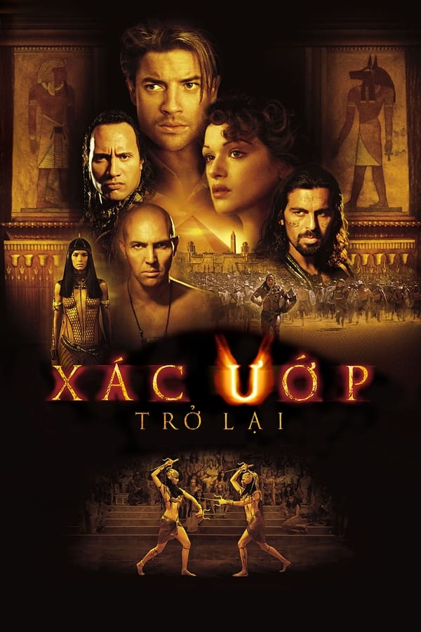 Phim Xác Ướp 2: Trở Lại - The Mummy Returns