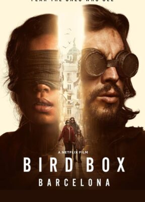 Phim Lồng Chim 2: Barcelona - Bird Box Barcelona