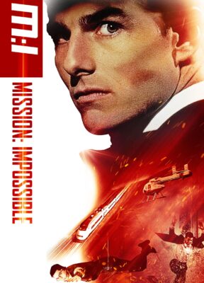 Phim Nhiệm Vụ: Bất Khả Thi - Mission: Impossible