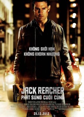 Phim Jack Reacher: Phát Súng Cuối Cùng