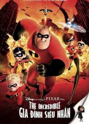 Phim Gia Đình Siêu Nhân - The Incredibles