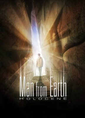 Phim Người Bất Tử 2: Holocene - The Man from Earth: Holocene