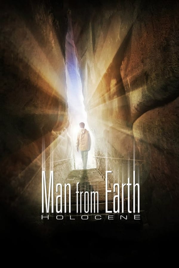 Phim Người Bất Tử 2: Holocene - The Man from Earth: Holocene