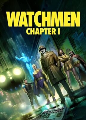 Phim Người Gác Đêm: Chương 1 - Watchmen: Chapter I