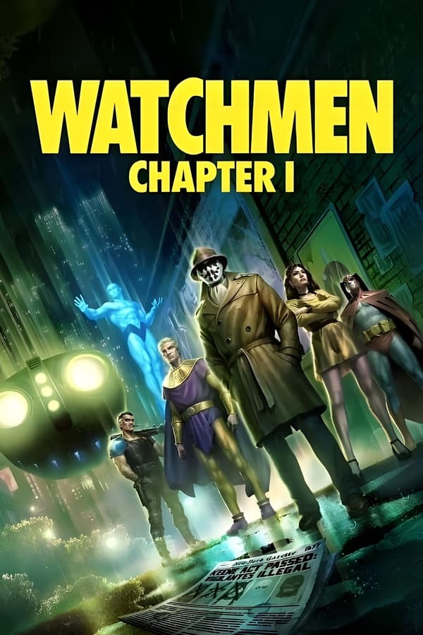 Phim Người Gác Đêm: Chương 1 - Watchmen: Chapter I