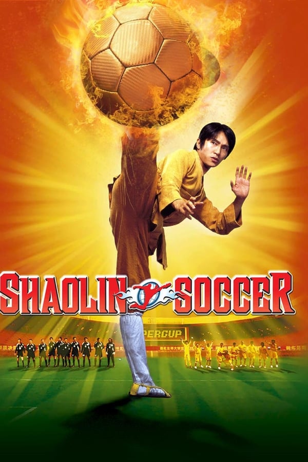 Phim Đội Bóng Thiếu Lâm - Shaolin Soccer