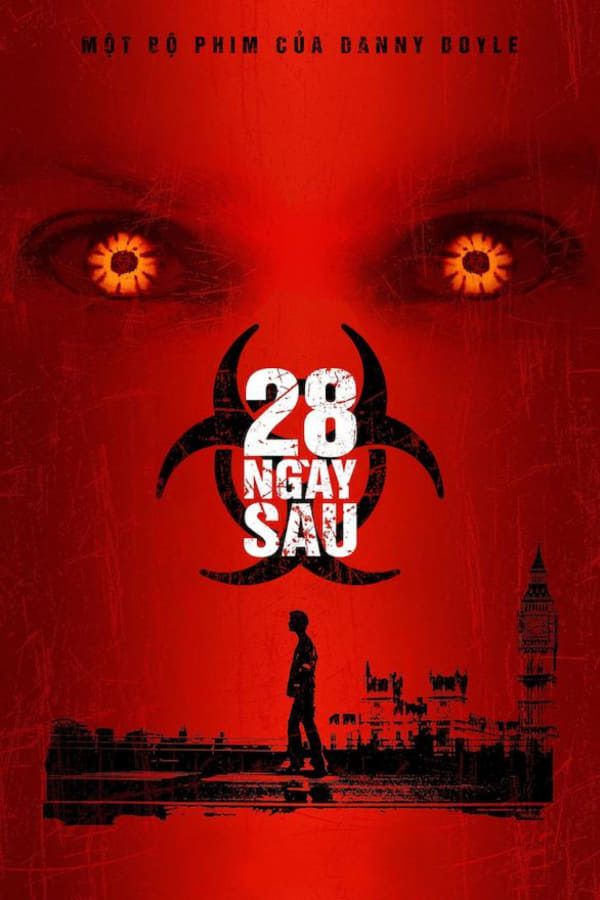 Phim 28 Ngày Sau - 28 Days Later