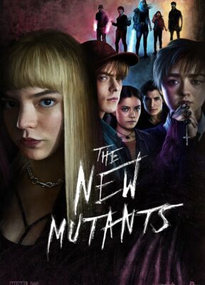Phim Dị Nhân Thế Hệ Mới - X-Men: The New Mutants