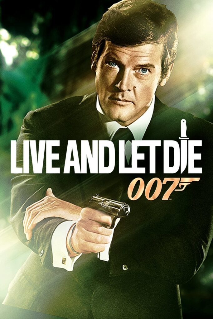 Phim Điệp Viên 007 - Tập 8: Sống Và Hãy Chết - Live and Let Die