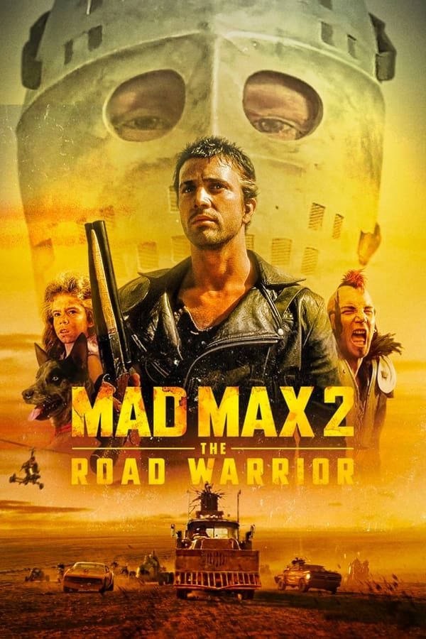 Phim Max Điên 2: Chiến Binh Xa Lộ - Mad Max 2: The Road Warrior