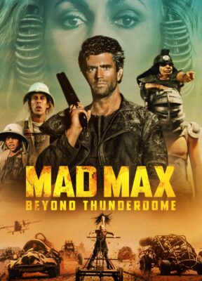 Phim Max Điên 3: Đón Bão - Mad Max 3: Beyond Thunderdome