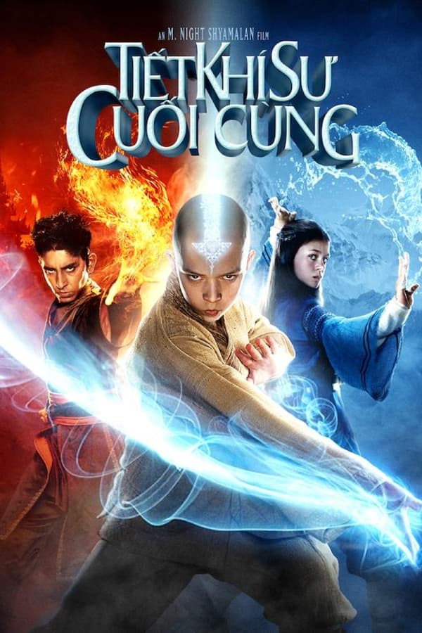 Phim Tiết Khí Sư Cuối Cùng - Avatar: The Last Airbender