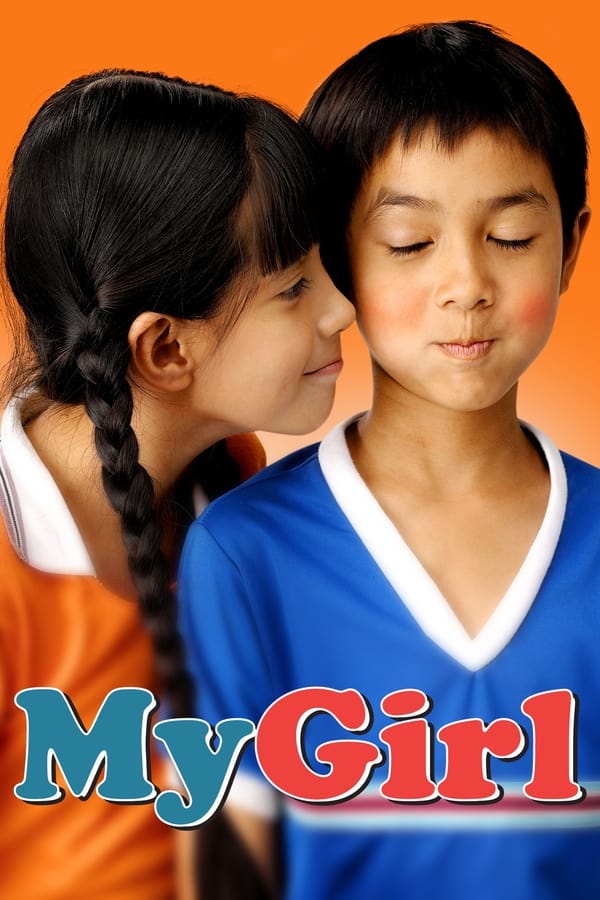 Phim Cô Gái Của Tôi - My Girl / Fan Chan