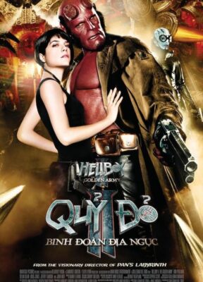 Phim Quỷ Đỏ 2: Binh Đoàn Địa Ngục - Hellboy II: The Golden Army