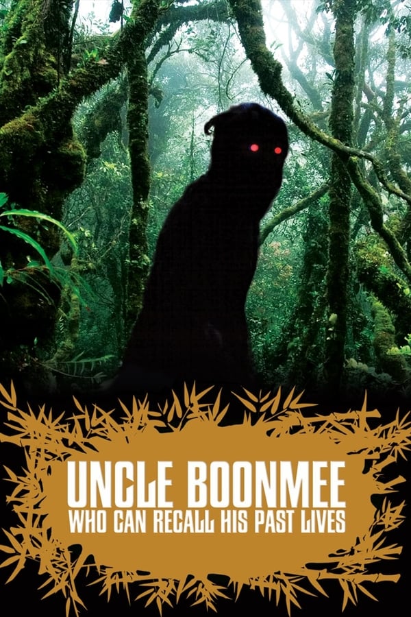 Phim Chú Boonmee Người Nhớ Được Tiền Kiếp - Uncle Boonmee Who Can Recall His Past Lives