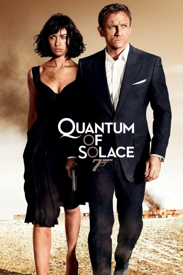 Phim Điệp Viên 007 - Tập 22: Định Mức Khuây Khỏa - Quantum of Solace