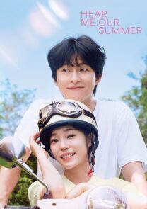 Phim Yêu Em Không Cần Lời Nói - Hear Me: Our Summer