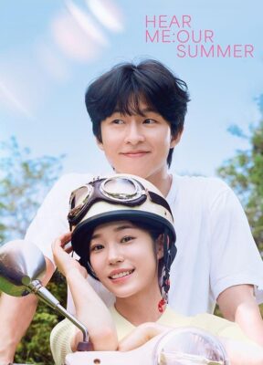 Phim Yêu Em Không Cần Lời Nói - Hear Me: Our Summer