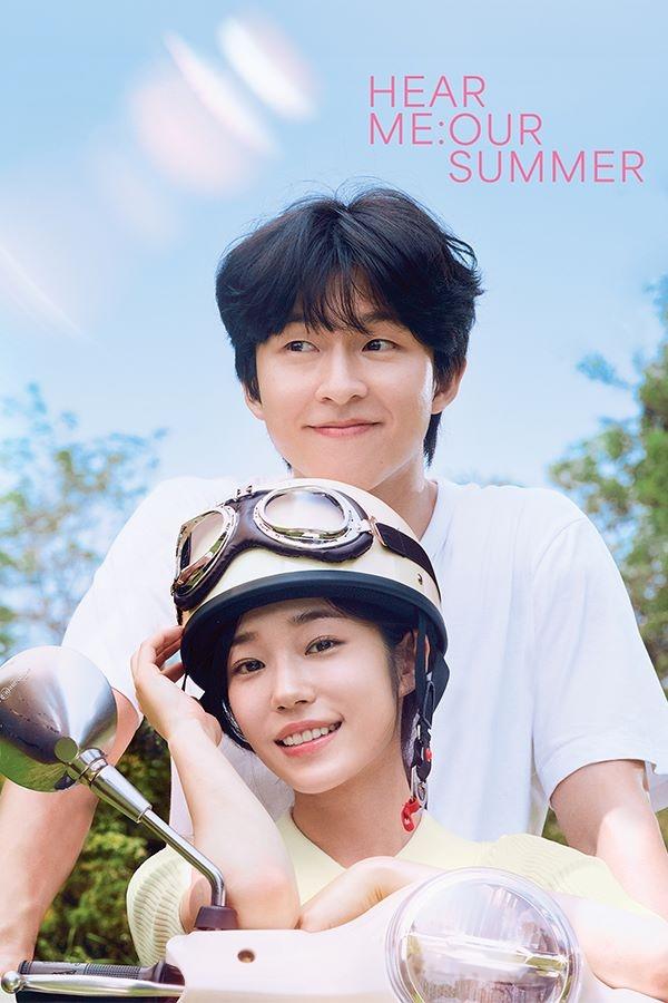 Phim Yêu Em Không Cần Lời Nói - Hear Me: Our Summer