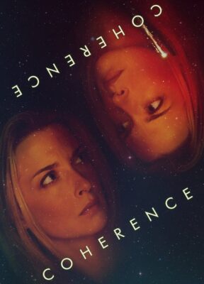 Phim Hiện Tượng Siêu Nhiên - Coherence