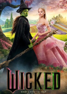 Phim Phù Thủy Xứ Oz – Wicked