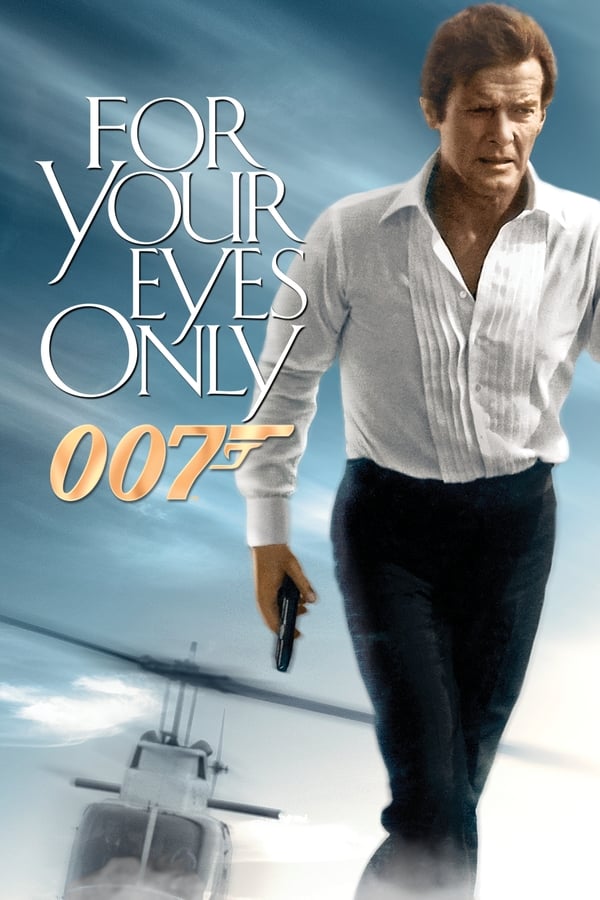 Phim Điệp Viên 007 - Tập 12: Riêng Cho Đôi Mắt Em - For Your Eyes Only