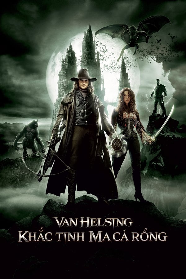 Phim Khắc Tinh Của Ma Cà Rồng - Van Helsing