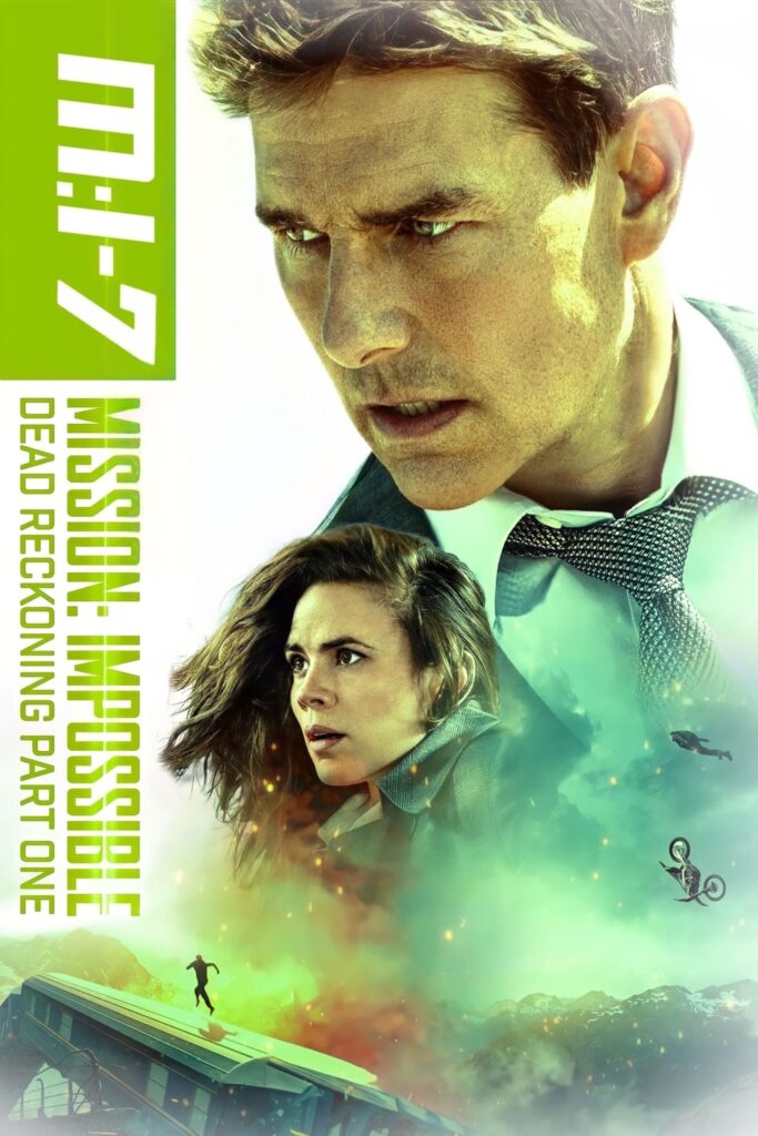 Phim Nhiệm Vụ Bất Khả Thi 7: Nghiệp Báo Phần 1 - Mission: Impossible - Dead Reckoning Part One