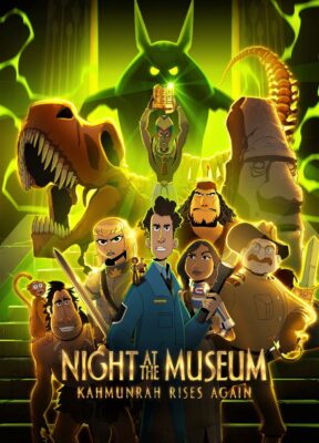 Phim Đêm Ở Viện Bảo Tàng: Kahmunrah Trỗi Dậy - Night at the Museum: Kahmunrah Rises Again