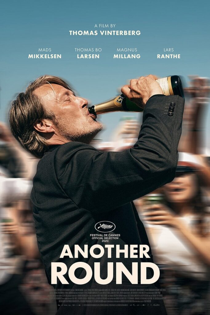Phim Thêm Một Chầu Nữa Nhé - Druk/ Another Round