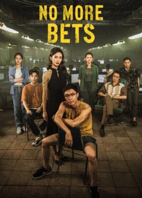 Phim Được Ăn Cả Ngã Về Không - No More Bets