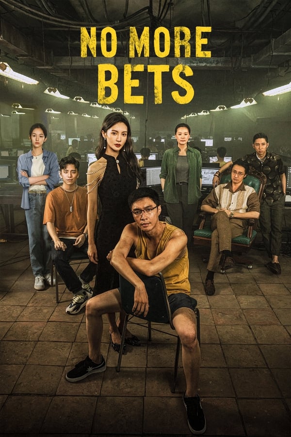 Phim Được Ăn Cả Ngã Về Không - No More Bets