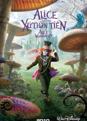 Phim Alice Lạc Vào Xứ Thần Tiên - Alice in Wonderland