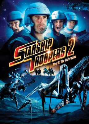 Phim Chiến Binh Vũ Trụ 2: Anh Hùng Liên Bang - Starship Troopers 2: Hero of the Federation
