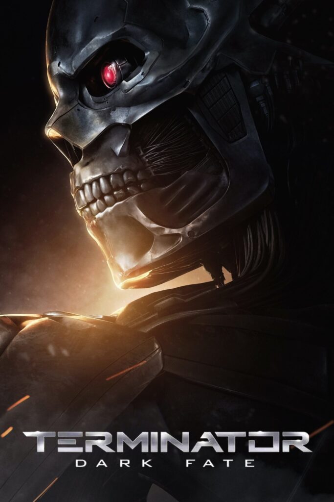 Phim Kẻ Hủy Diệt 6: Vận Mệnh Đen Tối - Terminator: Dark Fate