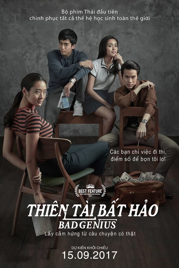 Phim Thiên Tài Bất Hảo - Bad Genius